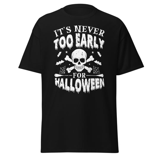 Nunca es demasiado temprano para Halloween, camiseta de estilo suave de Halloween