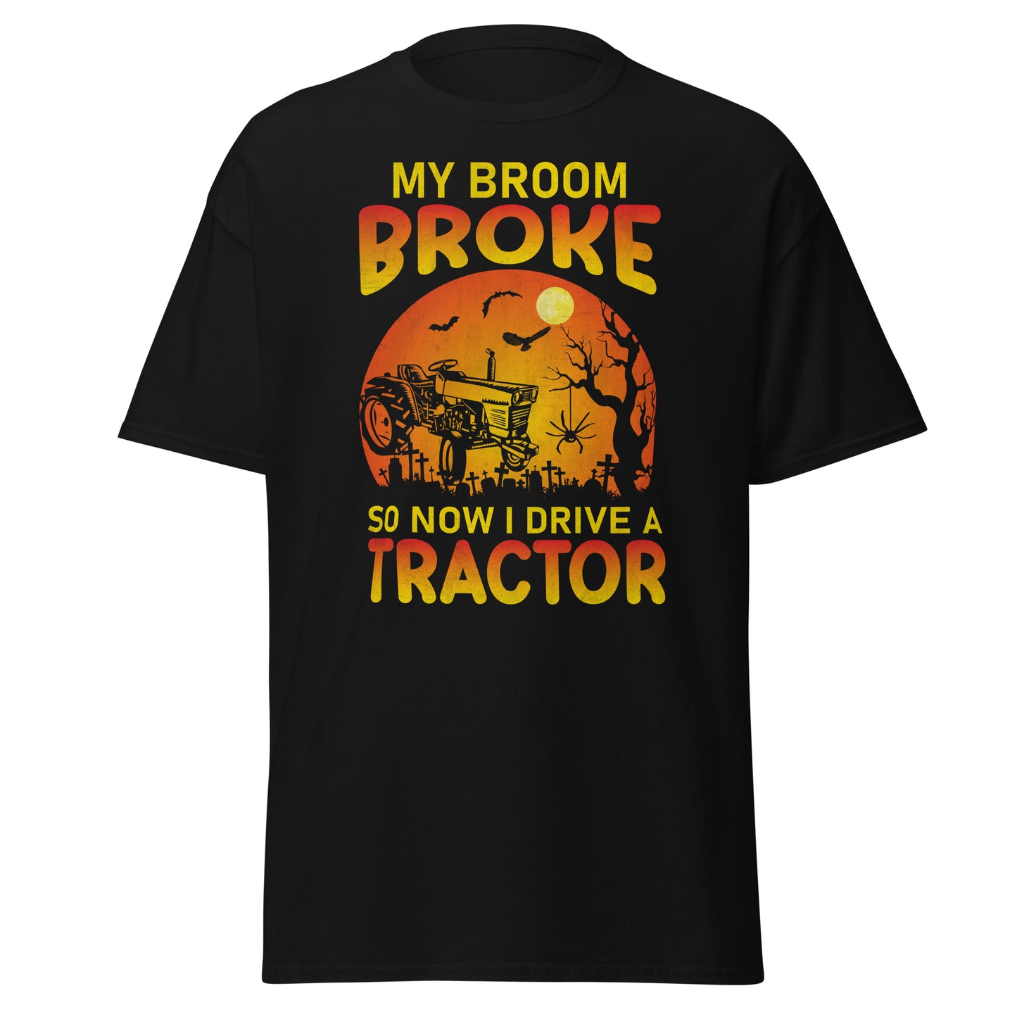 Mi escoba se rompió, así que ahora conduzco un tractor, camiseta de algodón pesado de estilo suave con diseño de Halloween