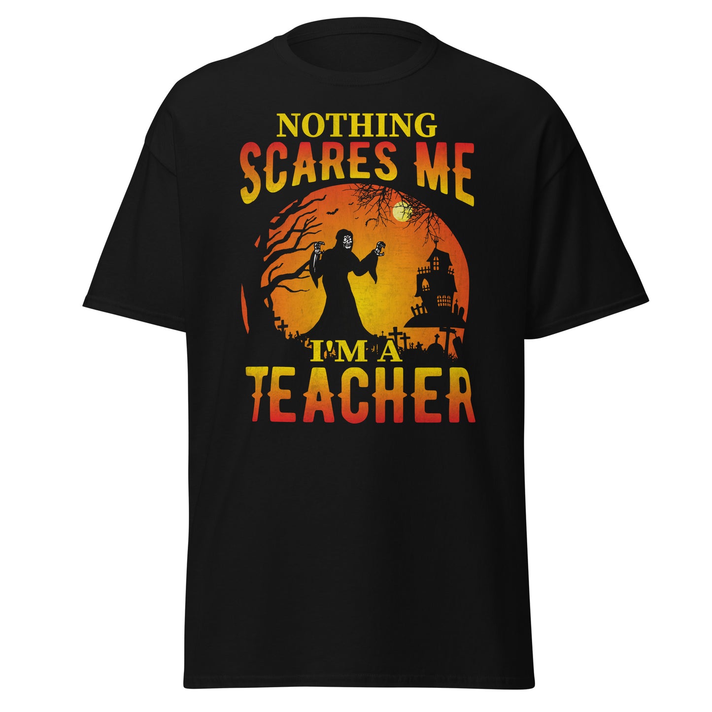 Nichts macht mir Angst, ich bin ein Lehrer, weiches T-Shirt aus schwerer Baumwolle im Halloween-Design