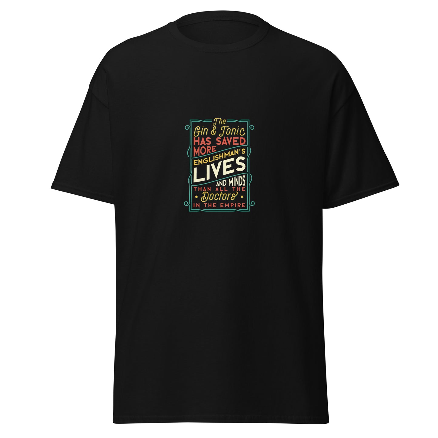 The Gin & Tonic Has Saved More Englishman's Lives and Minds Than All The Doctors , Halloween Design Soft Style Heavy Cotton T-Shirt