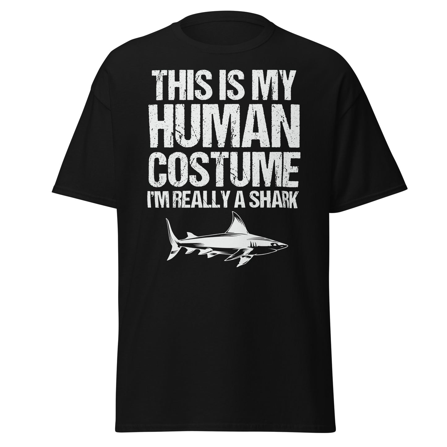 THIS IS MY HUMAN COSTUME I'M REALLY A SHARK , Halloween Design Soft Style Heavy Cotton T-Shirt