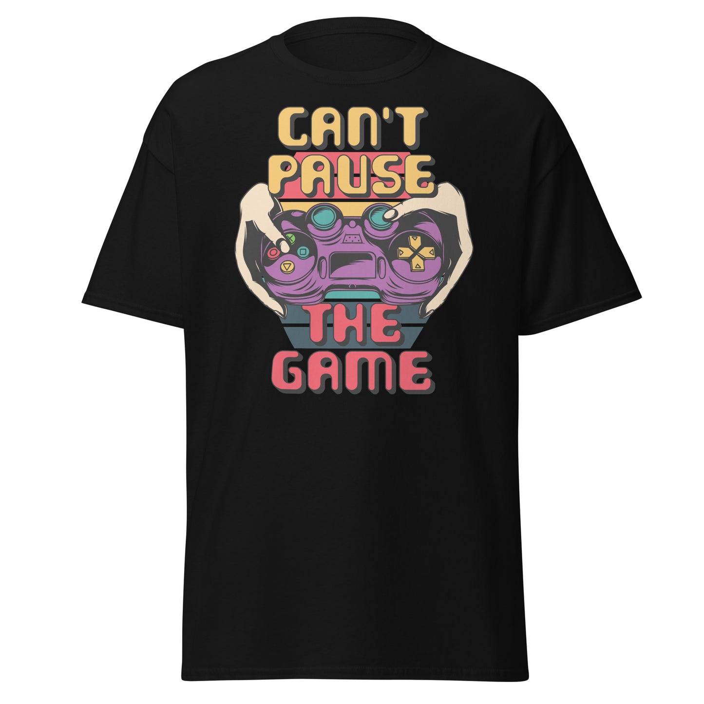 Can't Pause The Game , Style T-Shirt