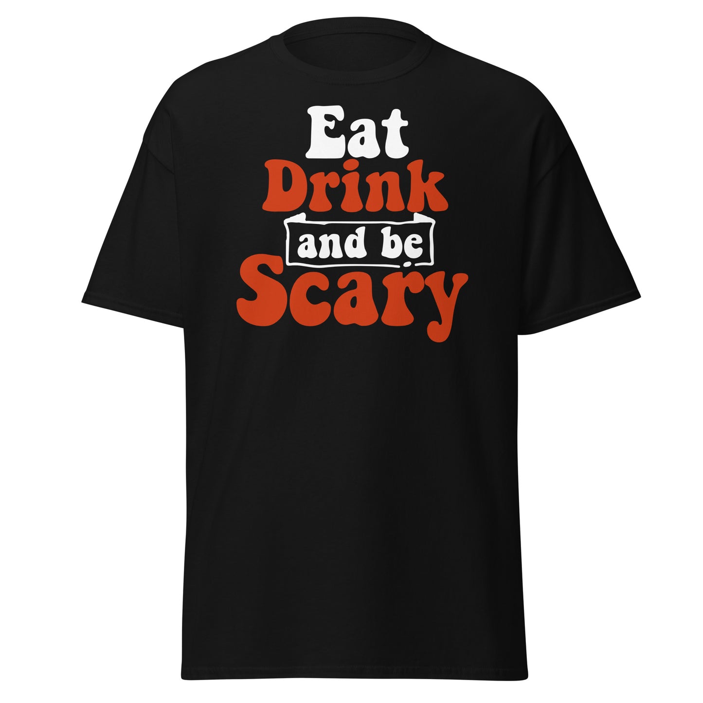 Festive Vibes: Halloween Eat Drink & Be Scary Graphic Tee