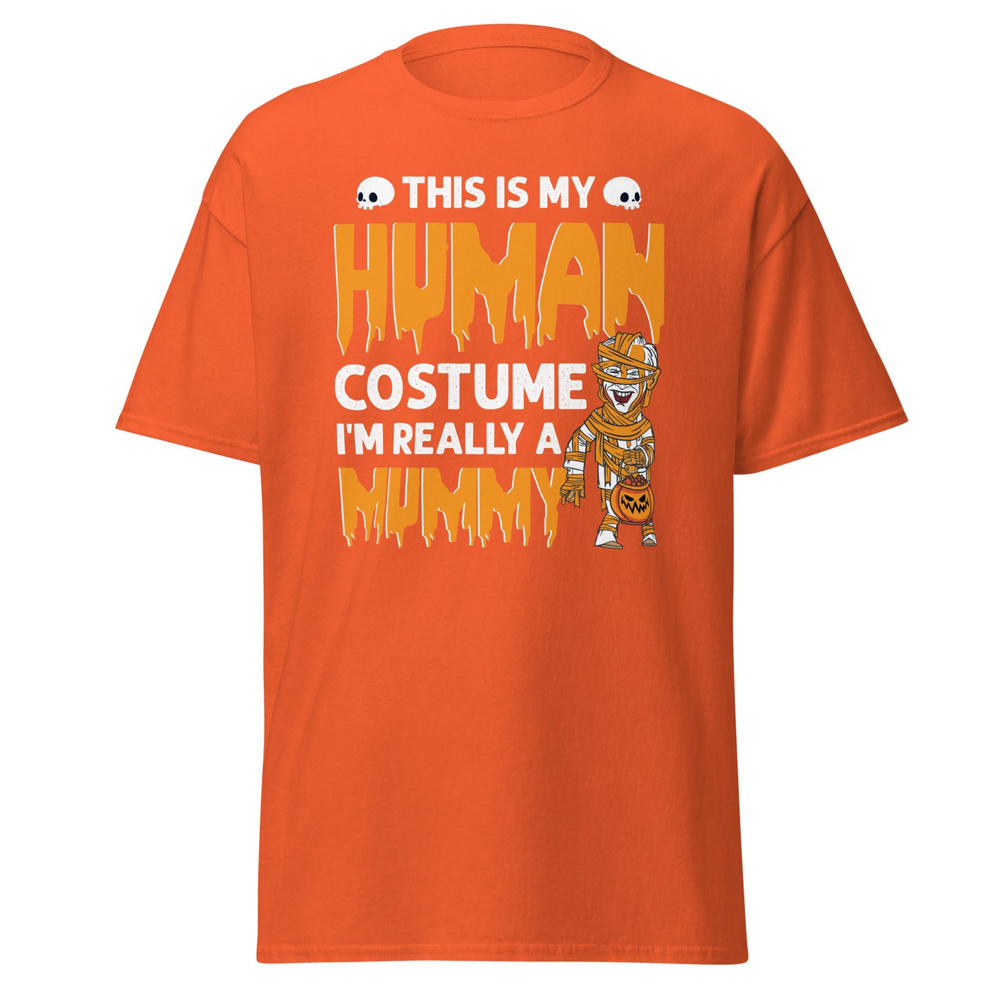 This Is My Human Costume I'm Really a Mummy , Halloween Design Soft Style Heavy Cotton T-Shirt