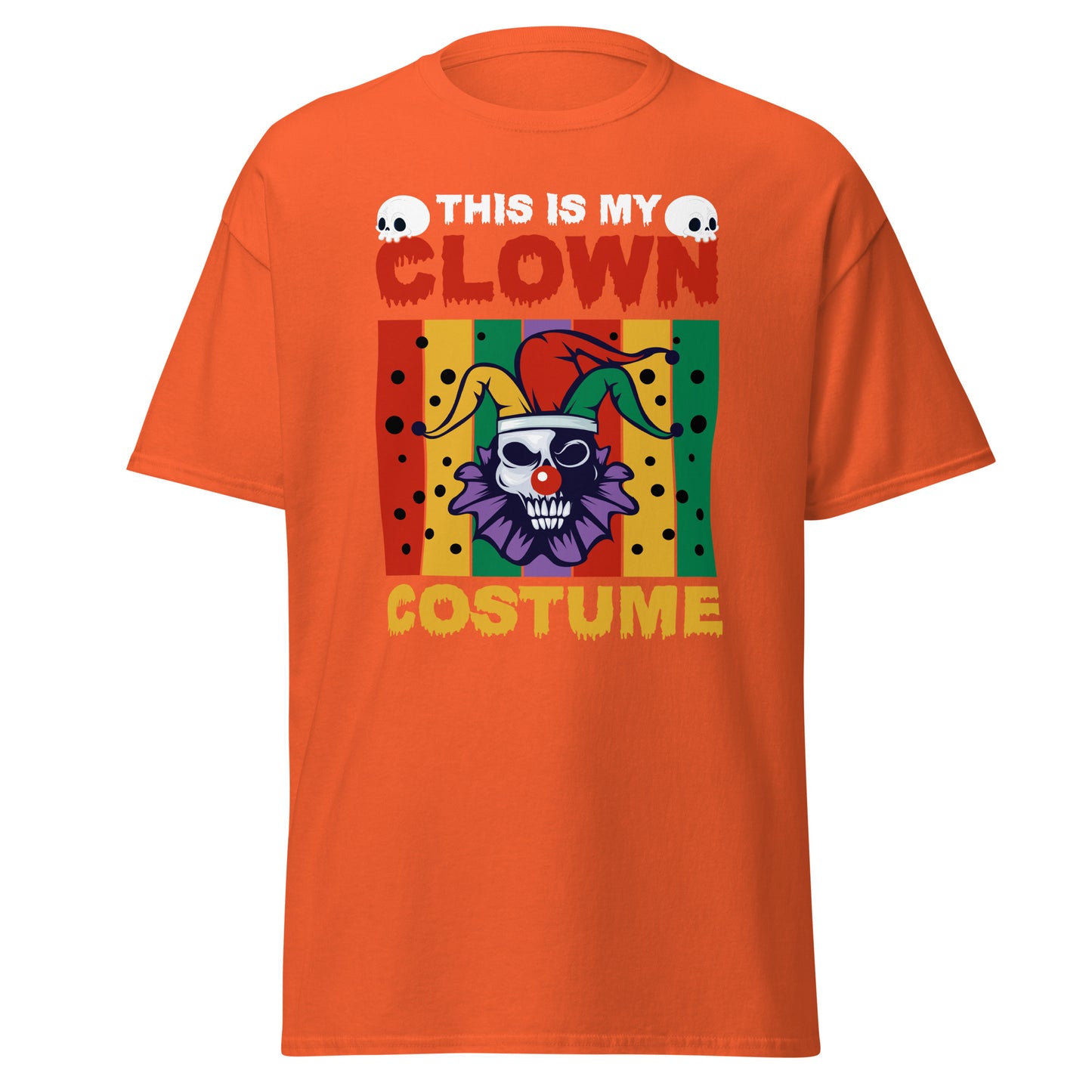 Yhis is My Clown Costume , Halloween Design Soft Style Heavy Cotton T-Shirt