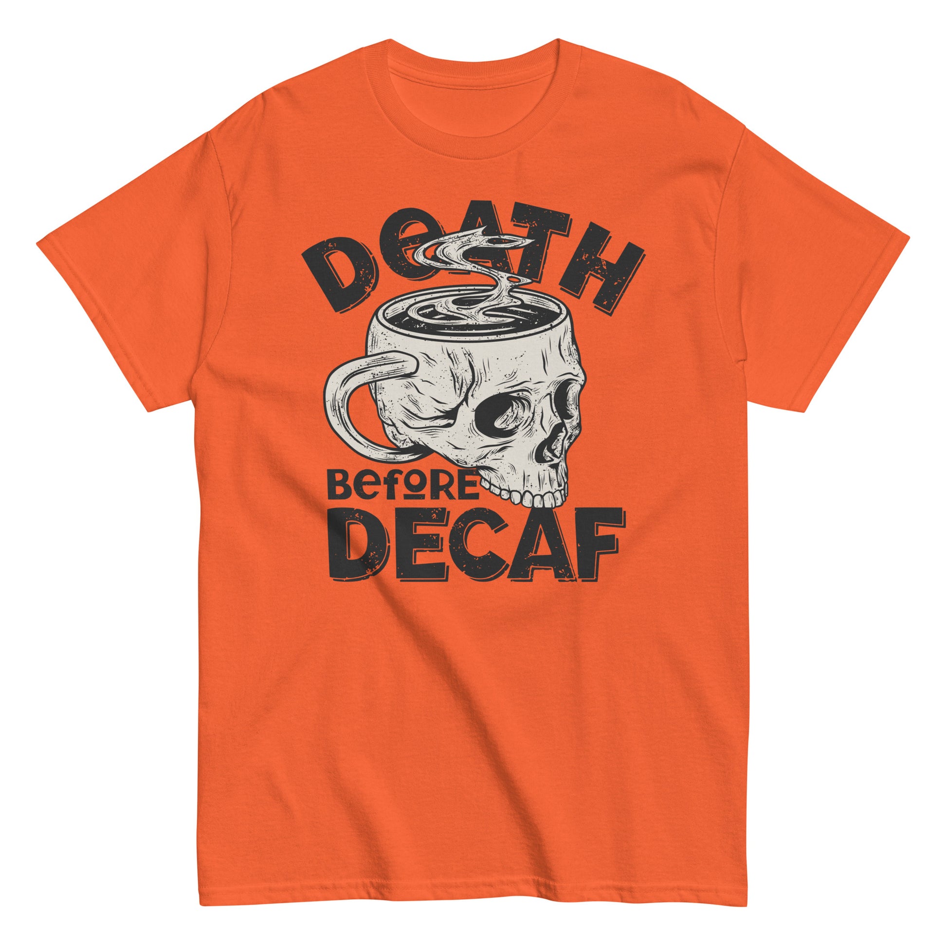 Death Before Decaf: Stylish Halloween Tee