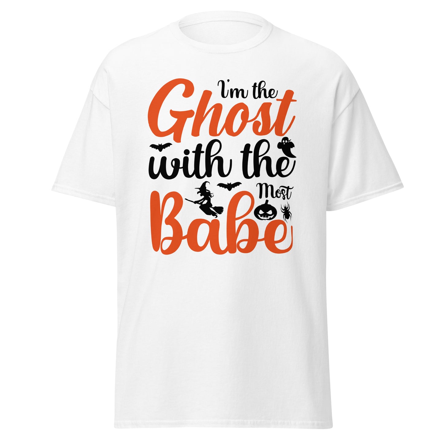 I'm The Goast With The Most Babe, Halloween Soft Style T-Shirt