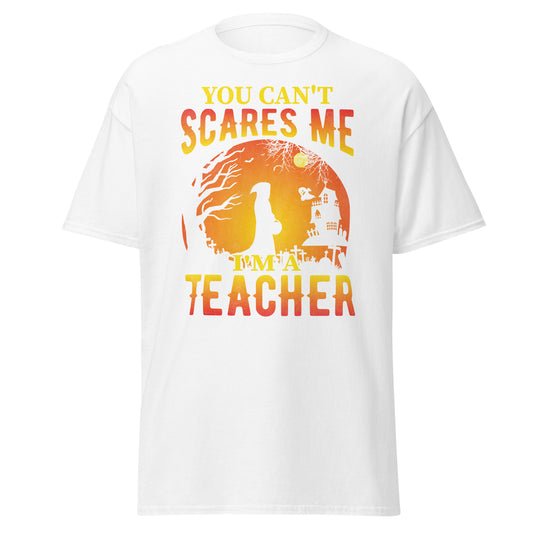 No puedes asustarme, soy profesor, diseño de Halloween, camiseta de algodón pesado de estilo suave