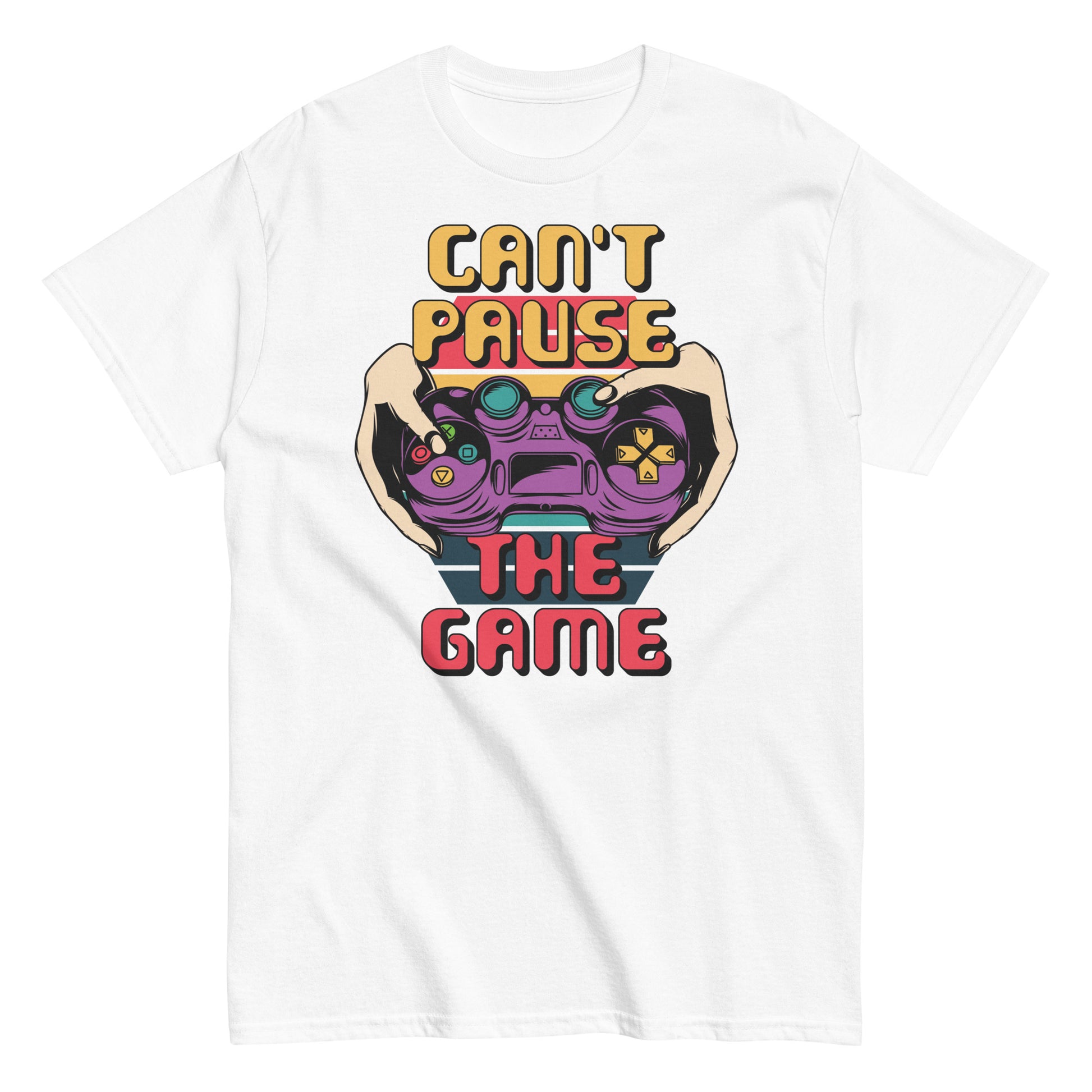 Can't Pause The Game , Style T-Shirt