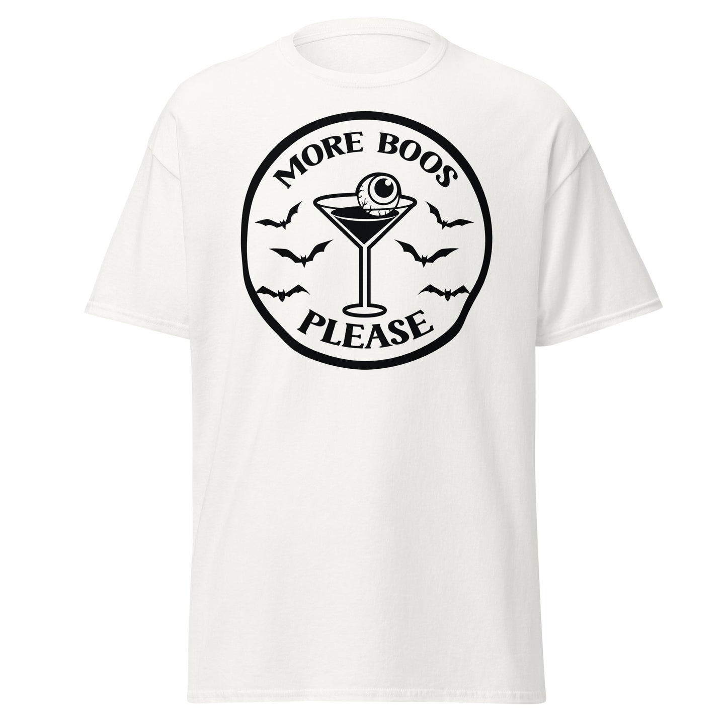 More Boos Please , Halloween Design Soft Style Heavy Cotton T-Shirt