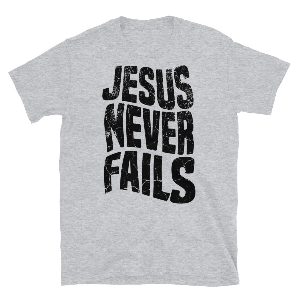 Jesus Never Fails - Fit Unisex Softstyle T-Shirt