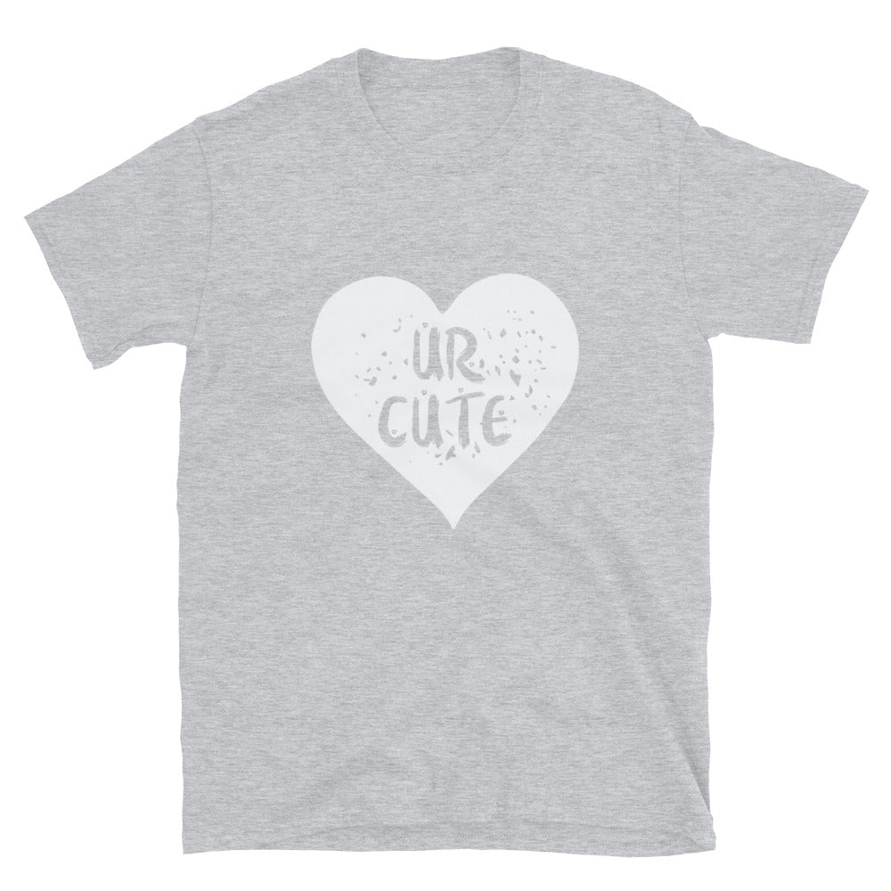 You Are Cute, valentine Fit Unisex Softstyle T-Shirt