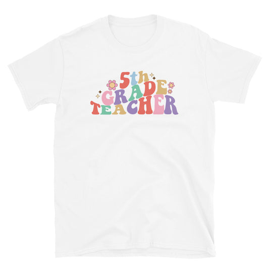 5th Grade Teacher Fit Unisex Soft style T-Shirt