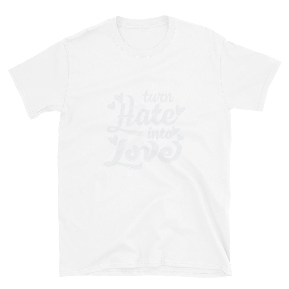 Turn Hate into Love, Valentine Fit Unisex Softstyle T-Shirt